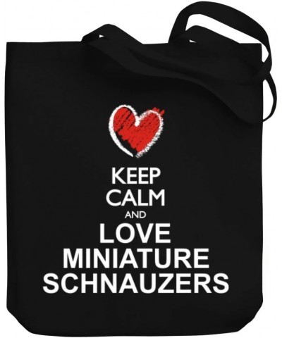 Keep calm and love Miniature Schnauzers chalk style Canvas Tote Bag 10.5" x 16" x 4 $21.99 Totes