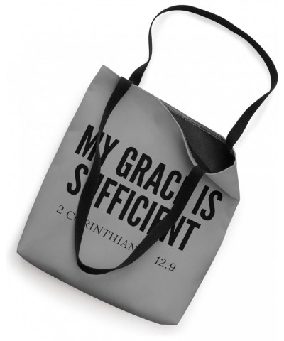 My Grace Is Sufficient 2 Corinthians 12:9 Tote Bag $11.44 Totes