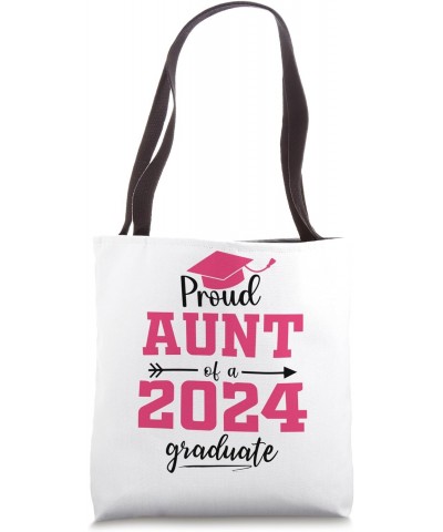 Proud Aunt of a 2024 Graduate Tote Bag $12.13 Totes