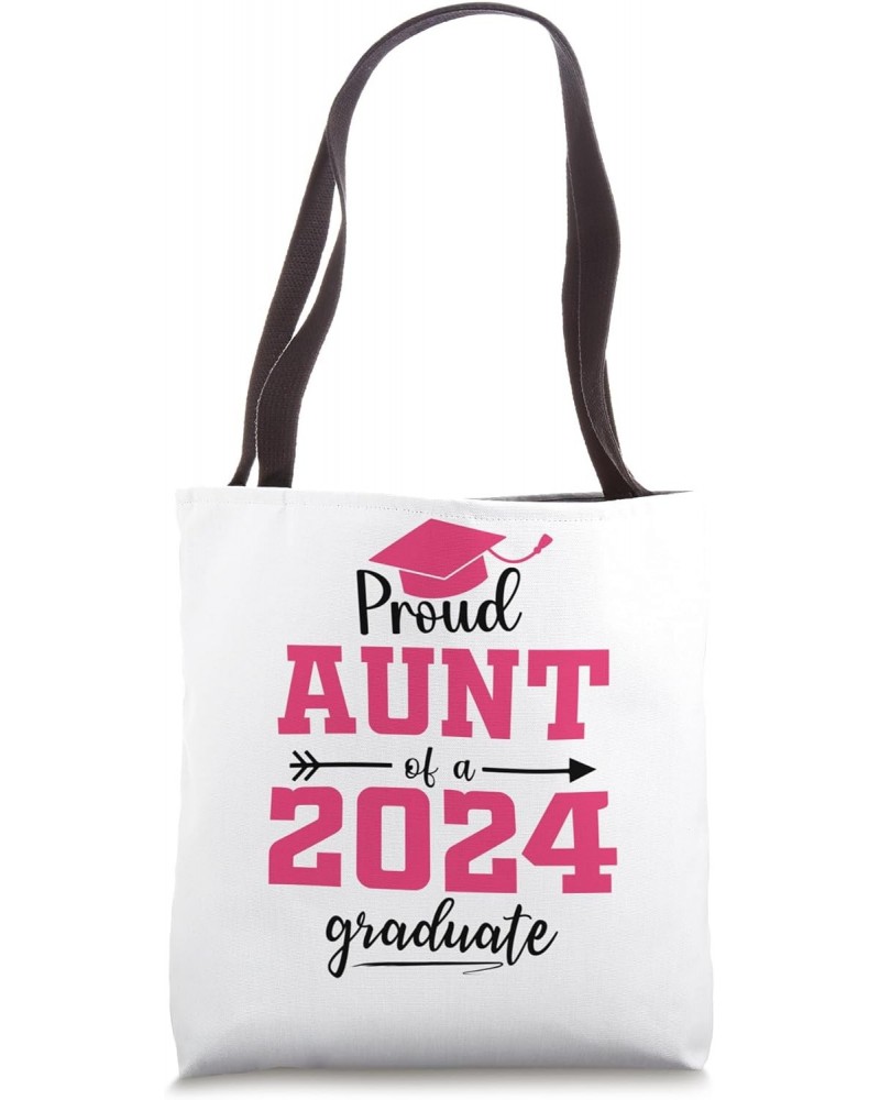 Proud Aunt of a 2024 Graduate Tote Bag $12.13 Totes