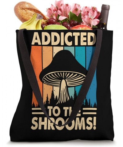 Mushroom Hunter Addicted To Shrooms Morel Hunting Mycology Tote Bag $13.33 Totes