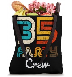 35 Party Crew - 35 Year Old Vintage 1988 35th Birthday Gift Tote Bag $12.87 Totes