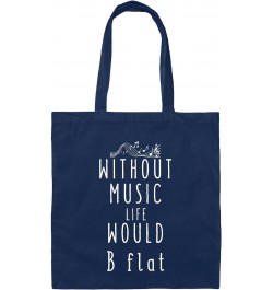 Gift for Musicians Without Music Life Would Be Flat Sarcasm Motivational Inspirational Navy Black Multicolor Canvas Tote Bag ...