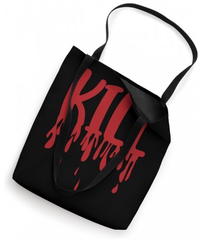 Kiss Marry Kill Girls Group Trio Dripping Blood KILL Costume Tote Bag $13.19 Totes