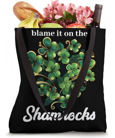 Blame it on the Shamrocks Tote Bag $11.27 Totes