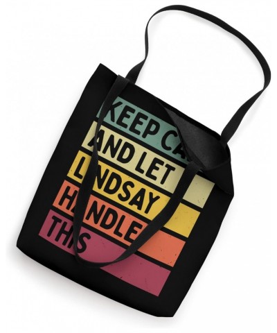 Keep Calm And Let Lindsay Handle This Funny Quote Retro Tote Bag $9.64 Totes