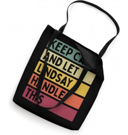 Keep Calm And Let Lindsay Handle This Funny Quote Retro Tote Bag $9.64 Totes