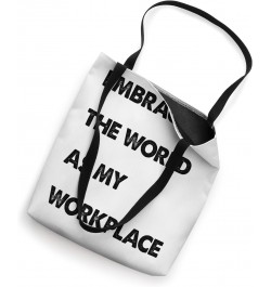 Digital Nomad Backpack Embracing The World As My Workplace Tote Bag $12.17 Backpacks