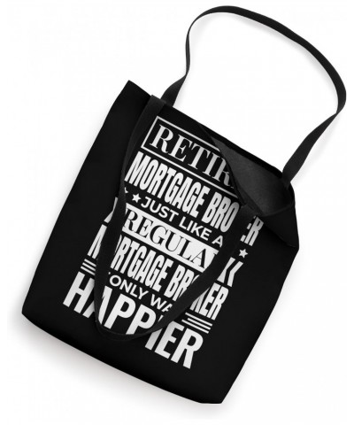 Retiree Mortgage Broker Design for Retired Real Estate Agent Tote Bag $12.97 Totes