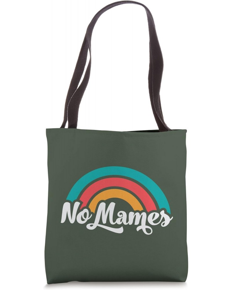 NO MAMES Tote Bag $10.60 Totes