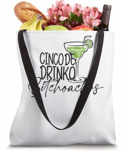 Cinco De Drinko Bitchachos Funny Cinco De Mayo Drinking Tote Bag $12.00 Totes