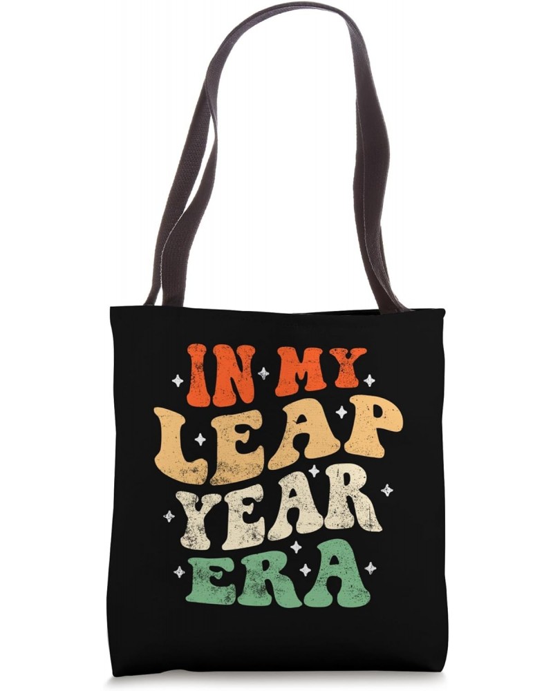 In My Leap Year Era February 29 Birthday Groovy Vintage Tote Bag $13.43 Totes