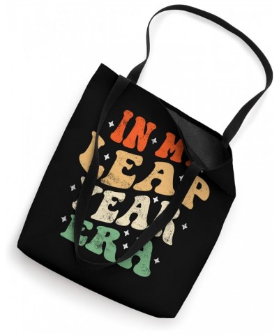 In My Leap Year Era February 29 Birthday Groovy Vintage Tote Bag $13.43 Totes