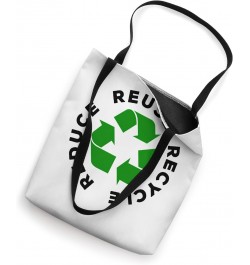 Reduce Reuse Recycle Earth Day 2024 Tote Bag $9.84 Totes