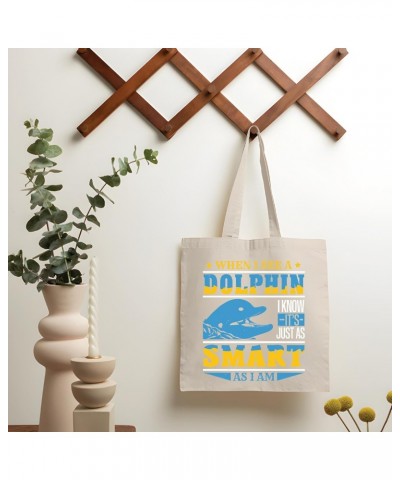 Gift for People Who Believe Dolphins Have Intelligence Dolphin Appreciation Gift Natural White Multicolor Canvas Tote Bag 109...