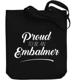 Proud to be an Embalmer Canvas Tote Bag 10.5" x 16" x 4 $16.80 Totes