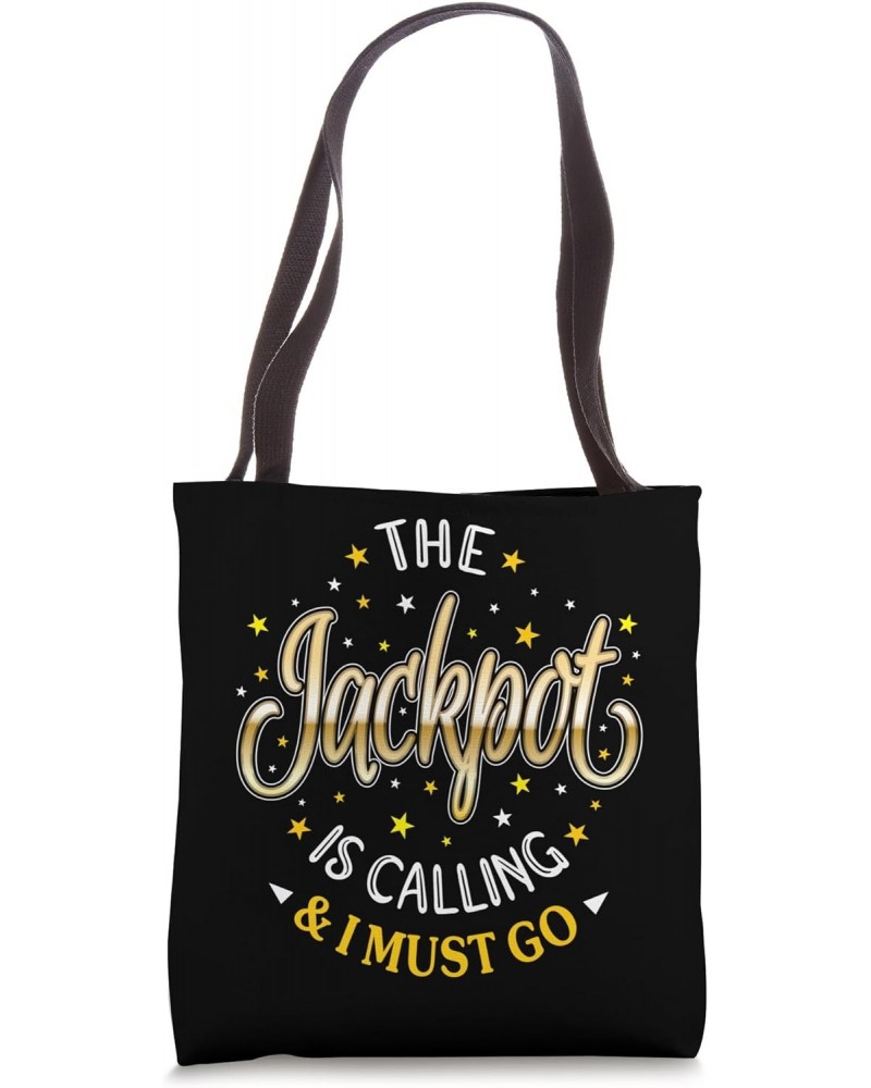 Slot Machine Jackpot Is Calling Casino Slots Gambler Tote Bag $10.40 Totes