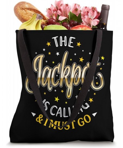 Slot Machine Jackpot Is Calling Casino Slots Gambler Tote Bag $10.40 Totes