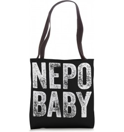 Nepotism Nepo Baby Tote Bag $12.02 Totes