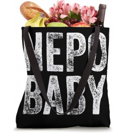 Nepotism Nepo Baby Tote Bag $12.02 Totes