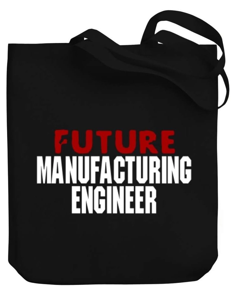 Future Manufacturing Engineer Canvas Tote Bag 10.5" x 16" x 4 $16.80 Totes