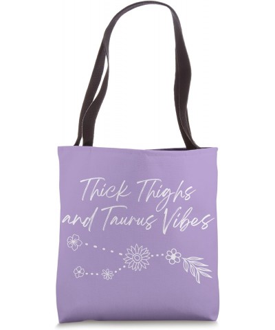 Thick Thighs and Taurus Vibes Funny Zodiac Sign Astrology Tote Bag $11.34 Totes