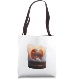 We need peace: World Peace Candle Tote Bag $13.72 Totes