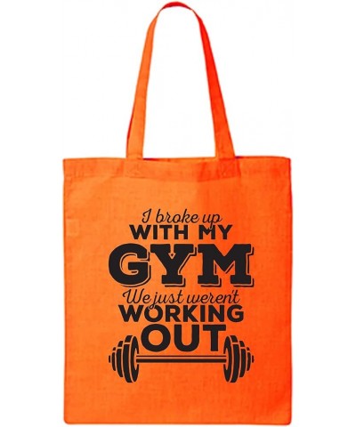 I Broke Up With My Gym Cotton Canvas Tote Bag Orange $8.61 Handbags