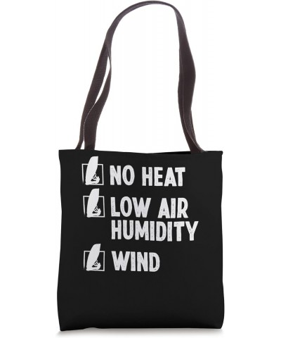 Windsurfer No Heat Low Air Humidity Wind Windsurfing Tote Bag $16.80 Totes