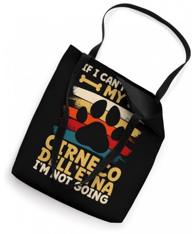 If i can't bring my dog i'm not going cirneco dell'etna Tote Bag $15.30 Totes