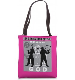 I'M GONNA SING OF THE GOODNESS OF GOD Christian Song Worship Tote Bag $9.43 Totes