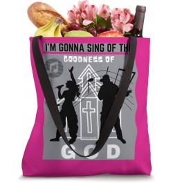 I'M GONNA SING OF THE GOODNESS OF GOD Christian Song Worship Tote Bag $9.43 Totes