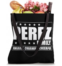 Perez Last Name Family Matching Group Costume Tote Bag $12.74 Totes