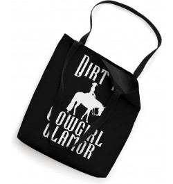 Dirt Is Cowgirl Glamor. Funny Western Horse Riders Tote Bag $13.65 Totes