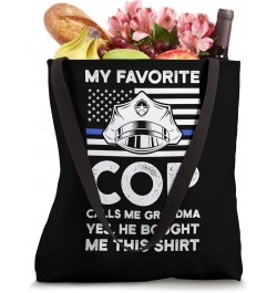 my favorite cop calls me grandma officers police grandmother Tote Bag $12.88 Totes