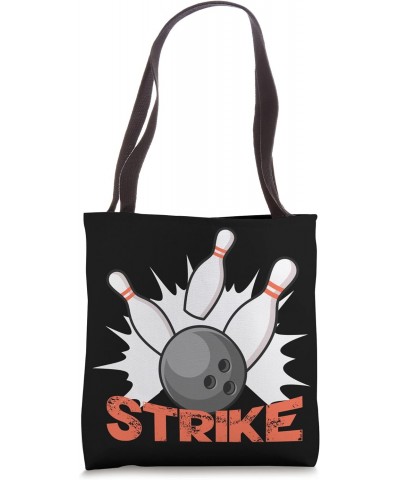 Funny Bowling Team - Strike Bowler Bowling Tote Bag $11.87 Totes