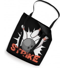 Funny Bowling Team - Strike Bowler Bowling Tote Bag $11.87 Totes