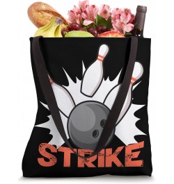 Funny Bowling Team - Strike Bowler Bowling Tote Bag $11.87 Totes