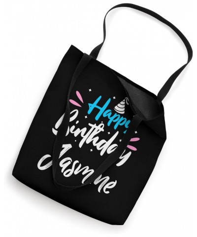 Happy Birthday Jasmine Tote Bag $9.84 Totes