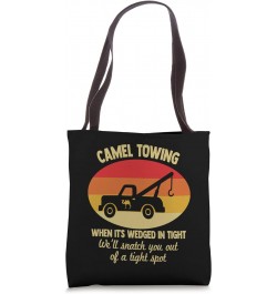 Camel Towing Retro Adult Camel Toe Funny Saying Tote Bag $10.75 Totes