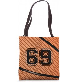 Basketball Jersey Number 69 Sixty Nine No 69 Game Play Tote Bag $10.49 Totes