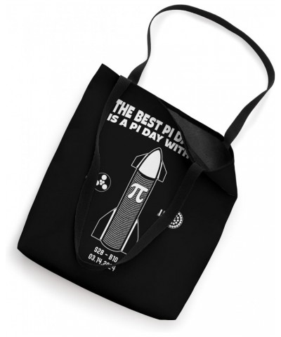 The Best Pi Day Ever is a Pi Day w/ IFT-3 of Biggest Rocket Tote Bag $11.48 Totes