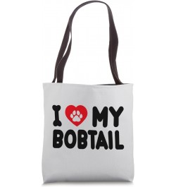 I Love My Bobtail Tote Bag $12.88 Totes