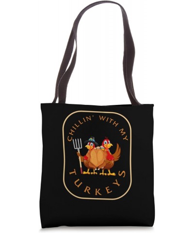 Thanksgiving Chillin With My Turkeys Fall Party Family Boys Tote Bag $13.19 Totes