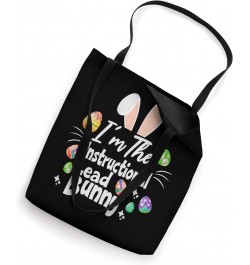 I'm The Instructional Lead Bunny Easter Day Family Matching Tote Bag $12.99 Totes