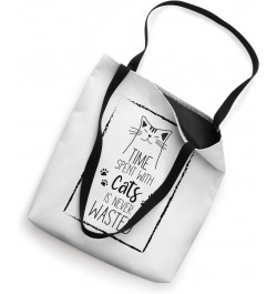 Time Spent With Cats is Never Wasted Funny Retro Cat Mom Tote Bag $13.50 Totes