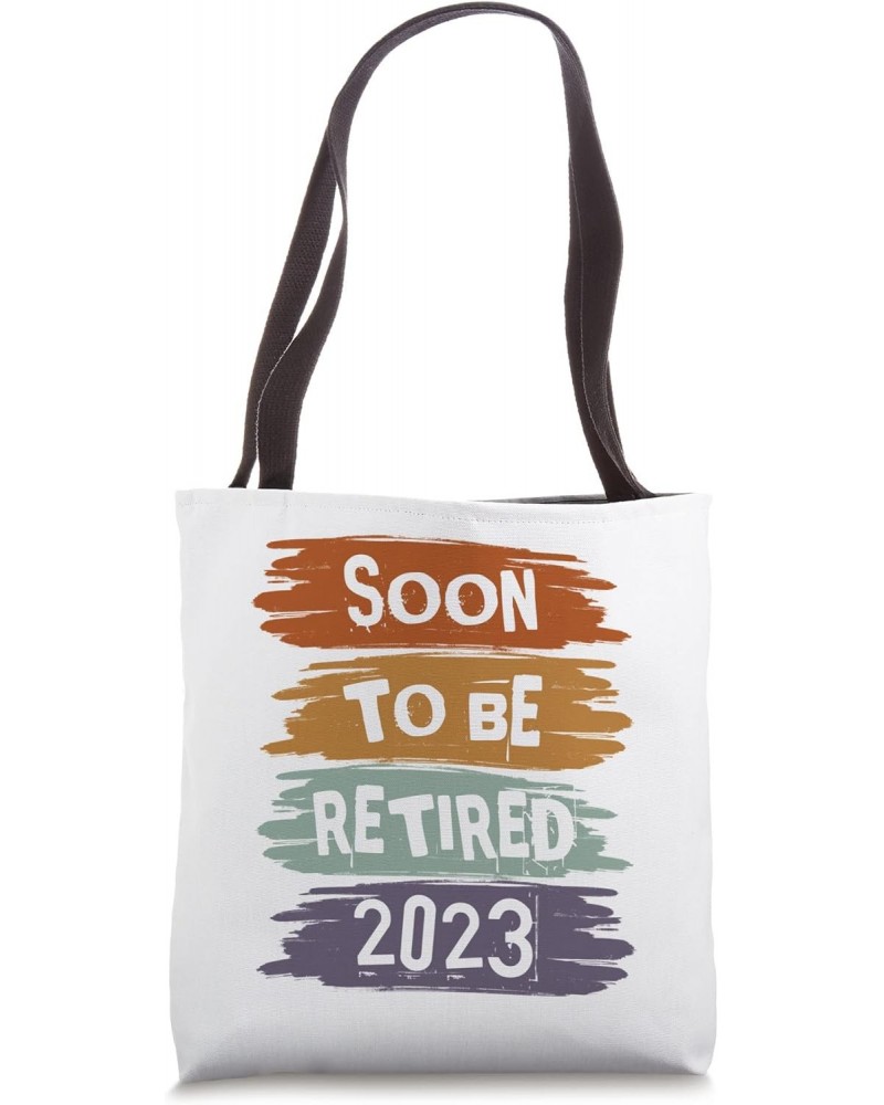 Soon To Be Retired 2023 For Men Funny Retirement Vintage Tote Bag $10.00 Totes