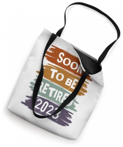 Soon To Be Retired 2023 For Men Funny Retirement Vintage Tote Bag $10.00 Totes