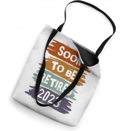 Soon To Be Retired 2023 For Men Funny Retirement Vintage Tote Bag $10.00 Totes