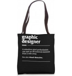 Graphic Designer Relentless Pixel Perfectionist Can Spot An Tote Bag $17.59 Totes